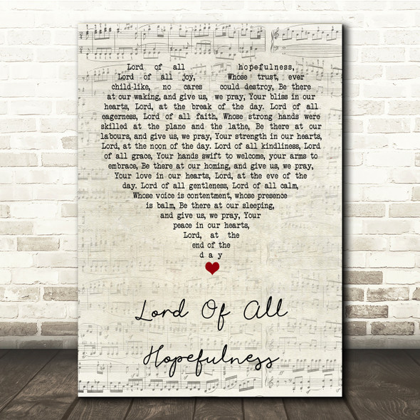 Lord of all hopefulness Jan Struther Script Heart Song Lyric Music Print