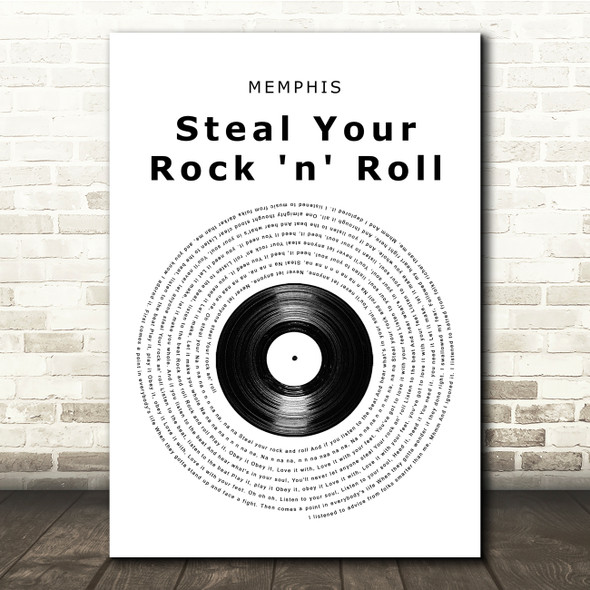 MEMPHIS Steal Your Rock 'n' Roll Vinyl Record Song Lyric Music Print