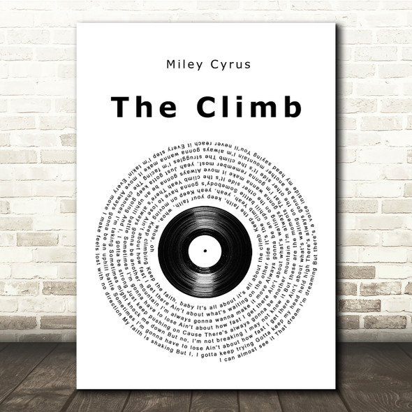 Miley Cyrus The Climb Vinyl Record Song Lyric Music Print