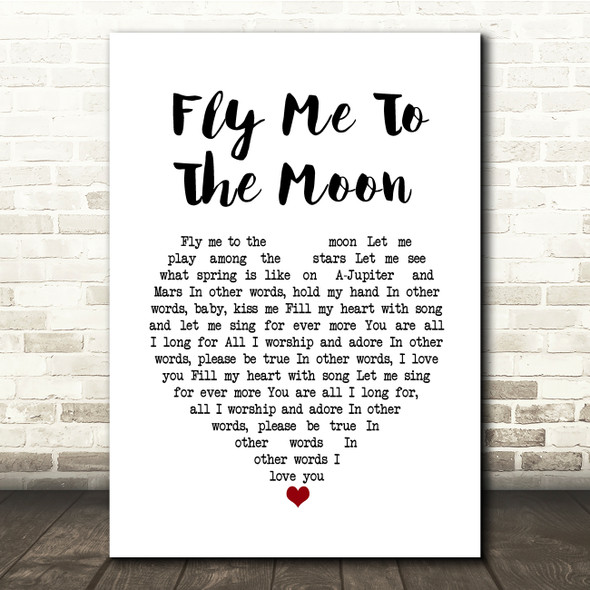 Frank Sinatra Fly Me To The Moon White Heart Song Lyric Music Print