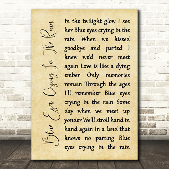 Willie Nelson Blue Eyes Crying In The Rain Rustic Script Song Lyric Music Print