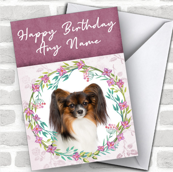 Continental Toy Spaniel Papillon Dog Pink Floral Personalized Birthday Card