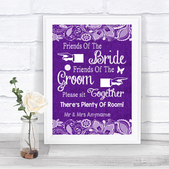 Purple Burlap & Lace Friends Of The Bride Groom Seating Wedding Sign