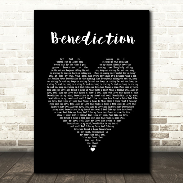 Benediction Hot Natured Black Heart Song Lyric Print