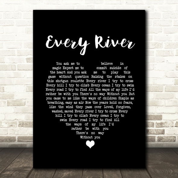Runrig Every River Black Heart Song Lyric Print