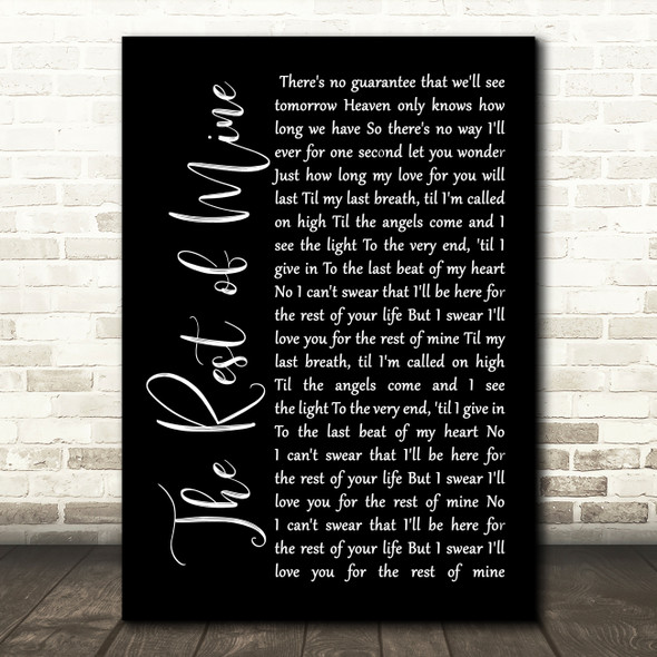 Tracew Adkins The rest of mine Black Script Song Lyric Print