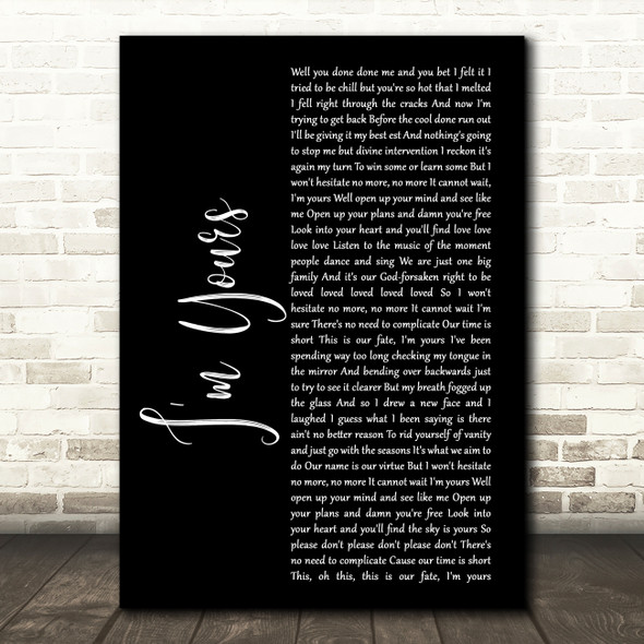 Jason Mraz I'm Yours Black Script Song Lyric Print