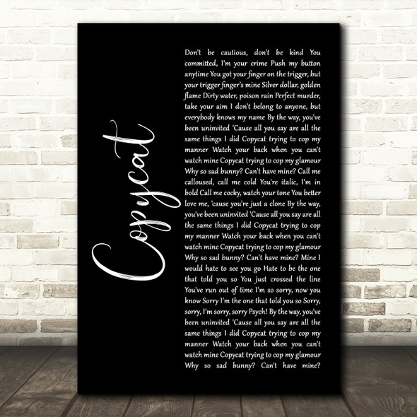 Billie Eilish Copycat Black Script Song Lyric Print