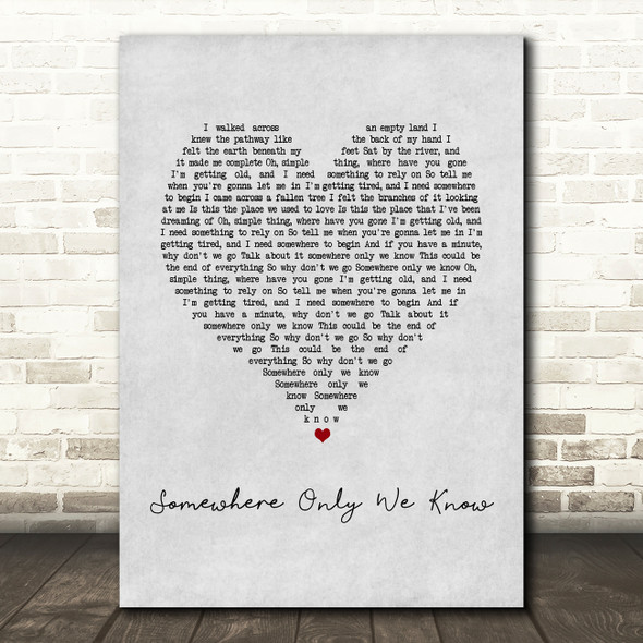 Keane Somewhere Only We Know Grey Heart Song Lyric Print