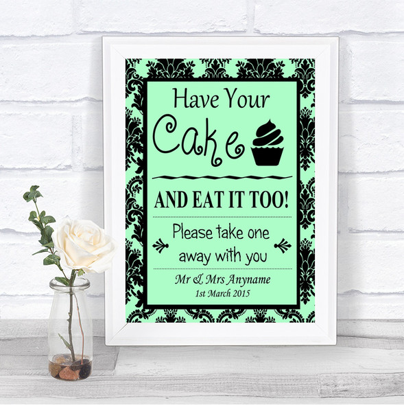 Mint Green Damask Have Your Cake & Eat It Too Personalized Wedding Sign