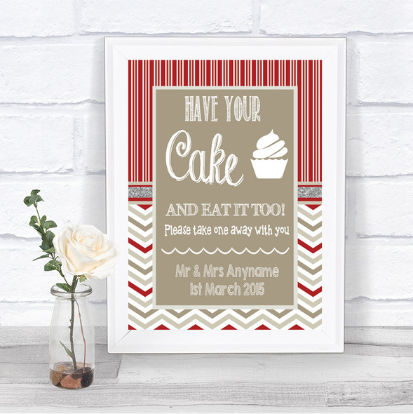 Red & Grey Winter Have Your Cake & Eat It Too Personalized Wedding Sign