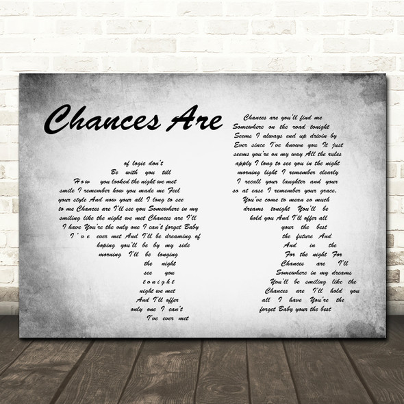 Bob Seger Chances Are Man Lady Couple Grey Song Lyric Quote Print