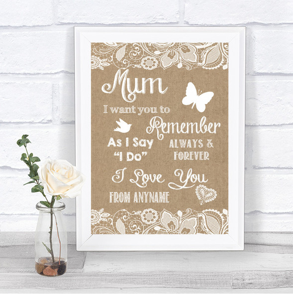 Burlap & Lace I Love You Message For Mum Personalized Wedding Sign