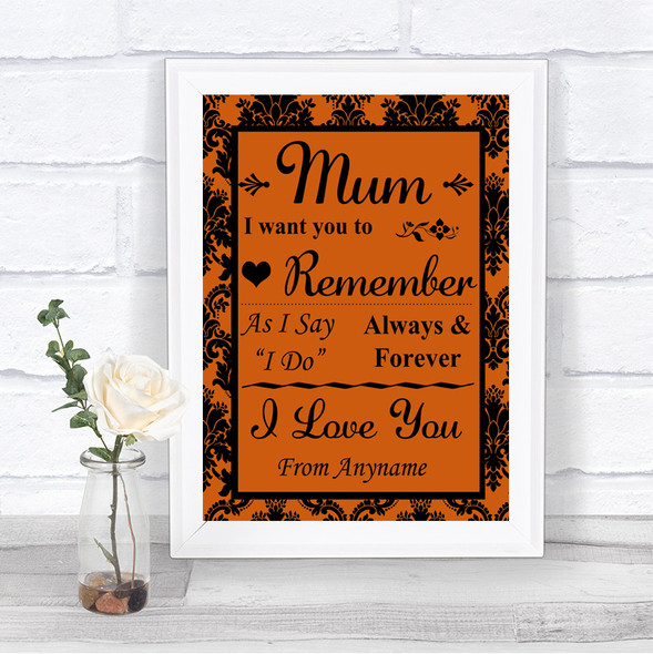 Burnt Orange Damask I Love You Message For Mum Personalized Wedding Sign