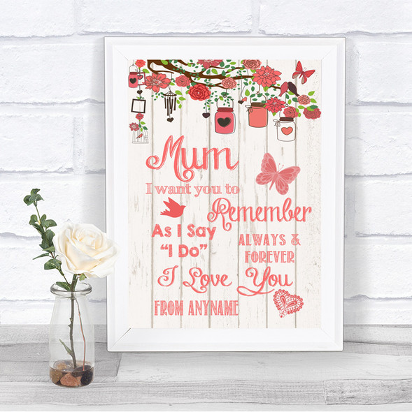 Coral Rustic Wood I Love You Message For Mum Personalized Wedding Sign