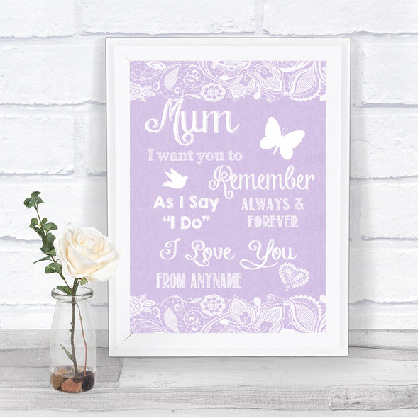 Lilac Burlap & Lace I Love You Message For Mum Personalized Wedding Sign