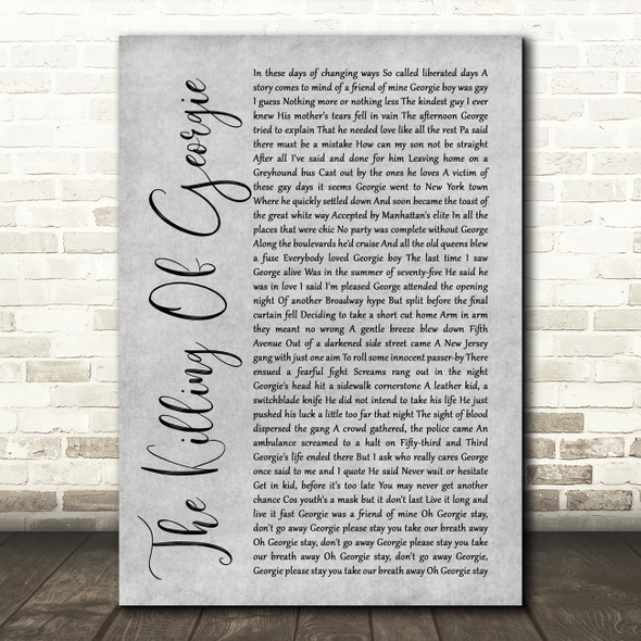 Rod Stewart The Killing Of Georgie Rustic Script Grey Song Lyric Quote Print