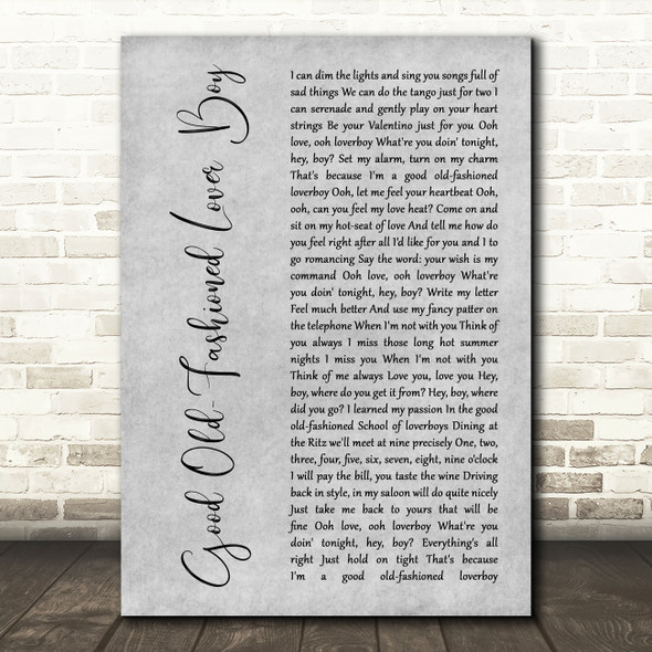 Queen Good Old-Fashioned Lover Boy Rustic Script Grey Song Lyric Print