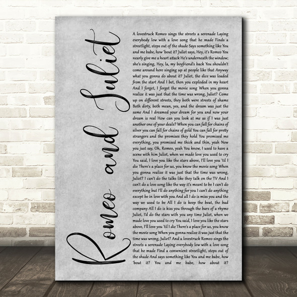 Dire Straits Romeo And Juliet Rustic Script Grey Song Lyric Quote Print