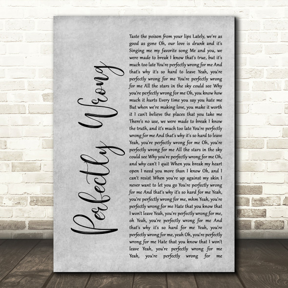 Shawn Mendes Perfectly Wrong Rustic Script Grey Song Lyric Quote Print