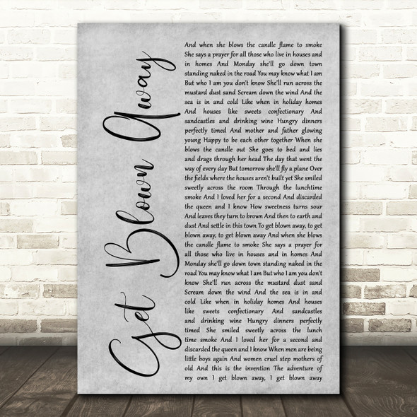 Ocean Colour Scene Get Blown Away Rustic Script Grey Song Lyric Quote Print