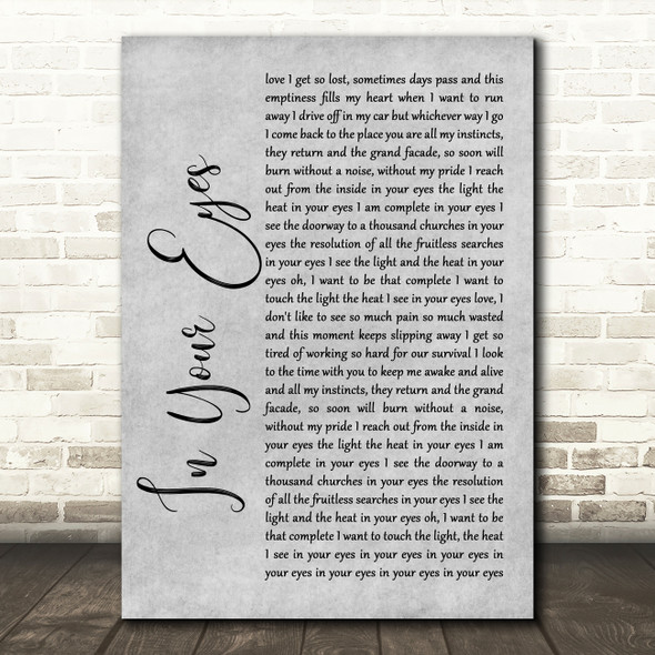 Peter Gabriel In Your Eyes Rustic Script Grey Song Lyric Quote Print