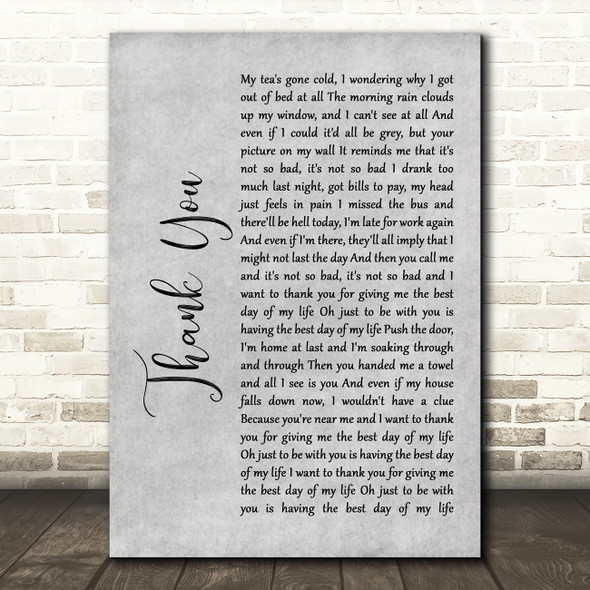 Dido Thank You Rustic Script Grey Song Lyric Quote Print