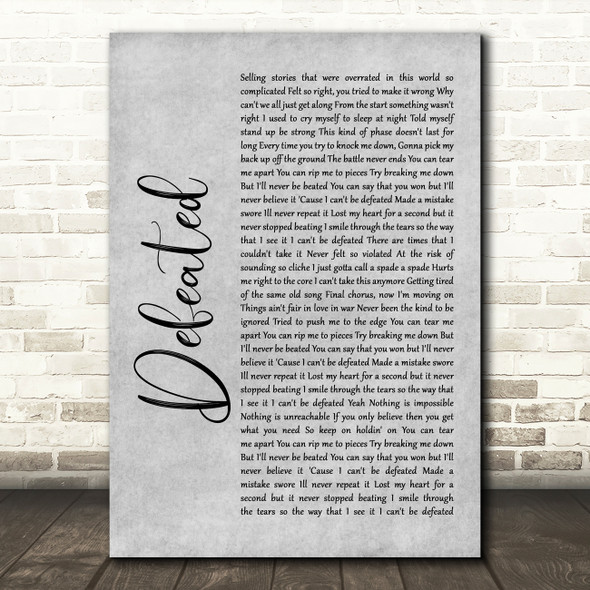 Anastacia Defeated Rustic Script Grey Song Lyric Quote Print