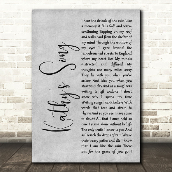 Simon & Garfunkel Kathy's Song Grey Rustic Script Song Lyric Print