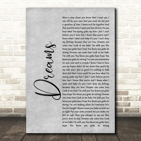 Gabrielle Dreams Rustic Script Grey Song Lyric Quote Print