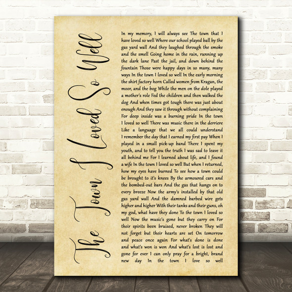 Phil Coulter The Town I Loved So Well Rustic Script Song Lyric Print