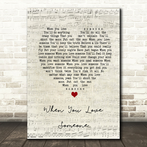 Bryan Adams When You Love Someone Script Heart Song Lyric Print