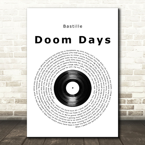 Bastille Doom Days Vinyl Record Song Lyric Print