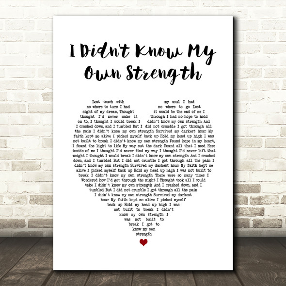 Whitney Houston I Didn't Know My Own Strength White Heart Song Lyric Print