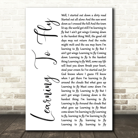 Tom Petty And The Heartbreakers Learning To Fly White Script Song Lyric Print