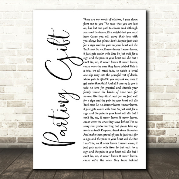 Our Hollow, Our Home Parting Gift White Script Song Lyric Print