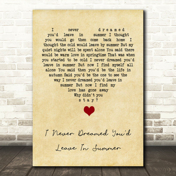 Stevie Wonder I Never Dreamed You'd Leave In Summer Vintage Heart Song Lyric Quote Music Poster Print