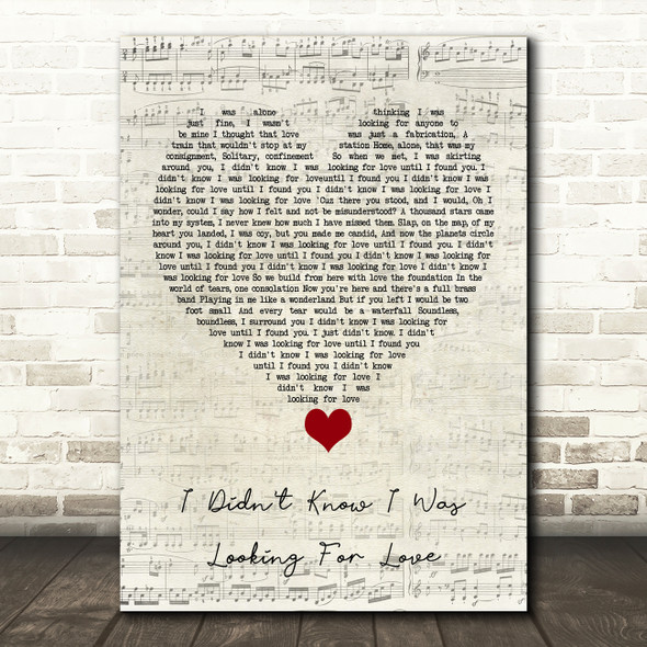 Everything But The Girl I Didn't Know I Was Looking For Love Script Heart Song Lyric Quote Music Poster Print