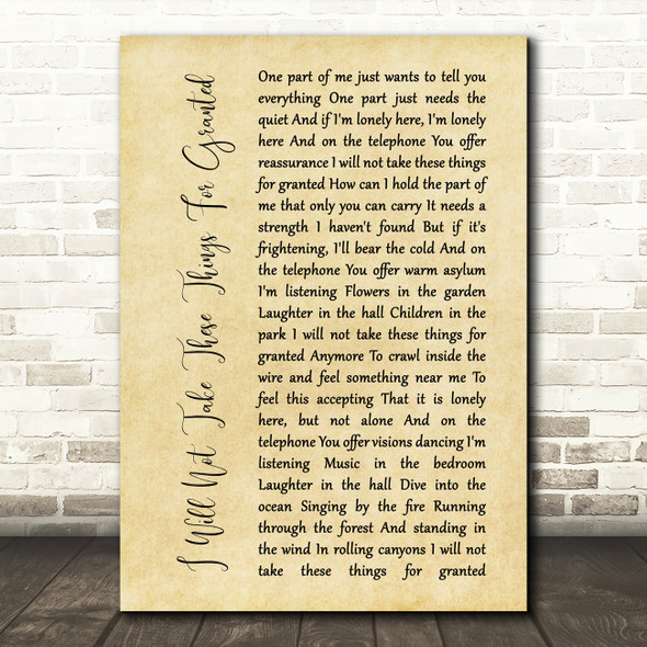 Toad The Wet Sprocket I Will Not Take These Things For Granted Rustic Script Song Lyric Quote Music Poster Print