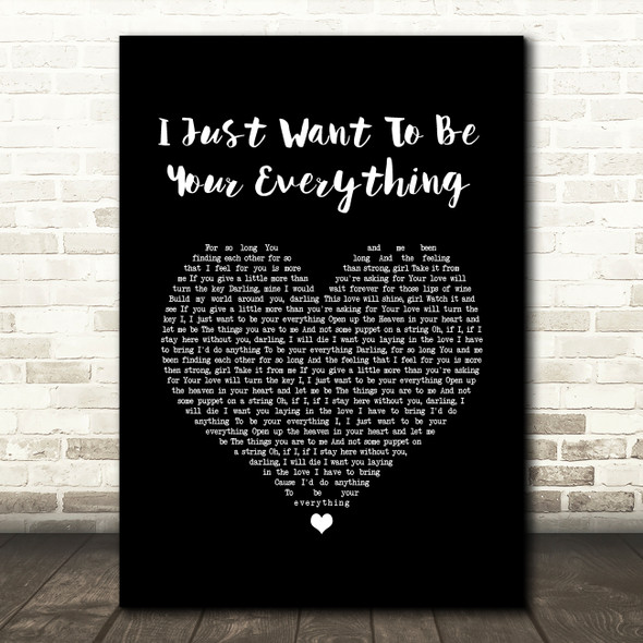Andy Gibb I Just Want To Be Your Everything Black Heart Song Lyric Quote Music Poster Print