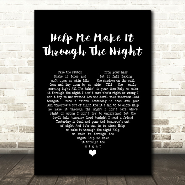 John Holt Help Me Make It Through The Night Black Heart Song Lyric Quote Music Poster Print