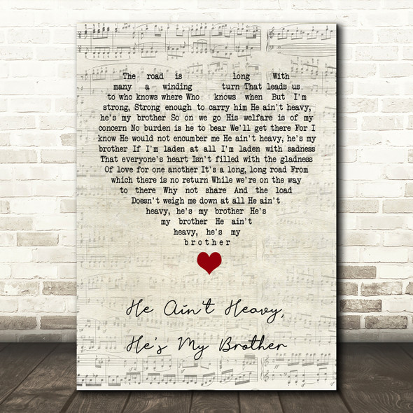The Hollies He Ain't Heavy, He's My Brother Script Heart Song Lyric Quote Music Poster Print