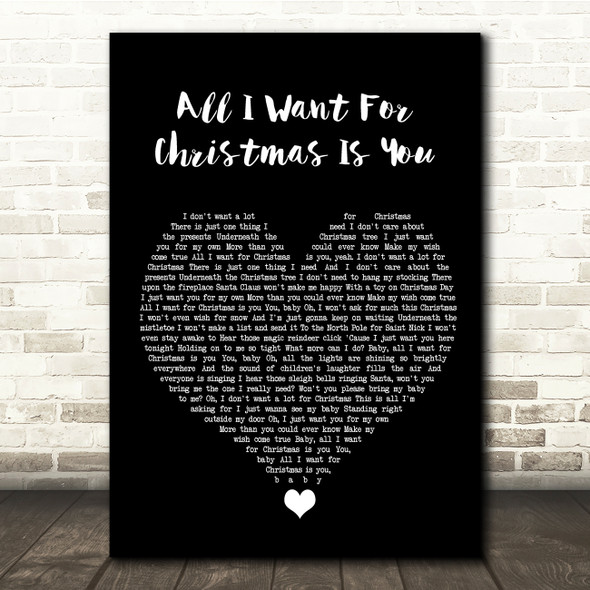 Mariah Carey All I Want For Christmas Is You Black Heart Song Lyric Quote Music Poster Print