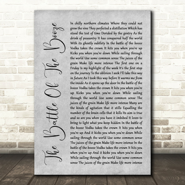 The Proclaimers The Battle Of The Booze Grey Rustic Script Song Lyric Quote Music Poster Print