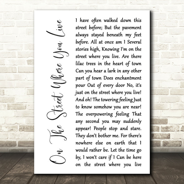 Nat King Cole On The Street Where You Live White Script Song Lyric Quote Music Poster Print