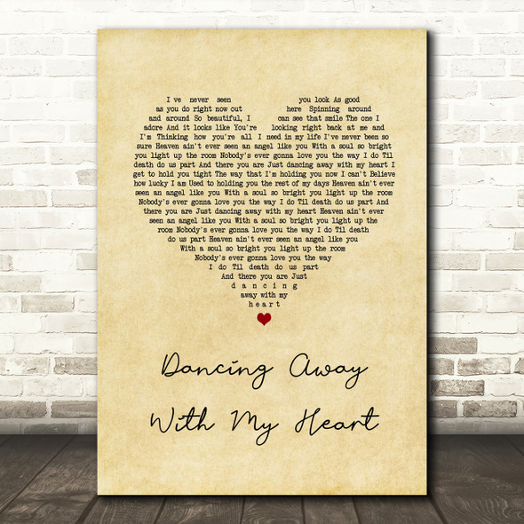 Dillon Carmichael Dancing Away With My Heart Vintage Heart Song Lyric Quote Music Poster Print