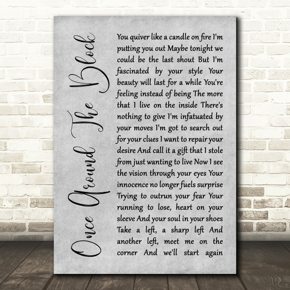 Badly Drawn Boy Once Around The Block Grey Rustic Script Song Lyric Quote Music Poster Print