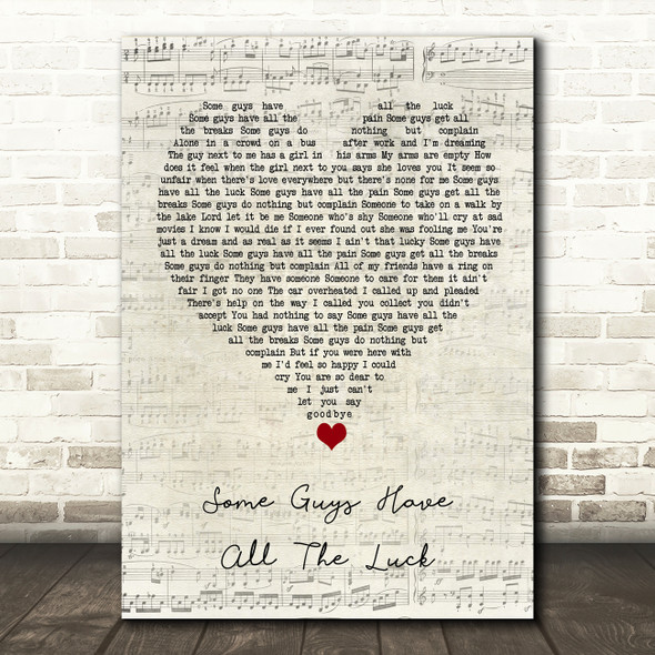 Rod Stewart Some Guys Have All The Luck Script Heart Song Lyric Quote Music Poster Print