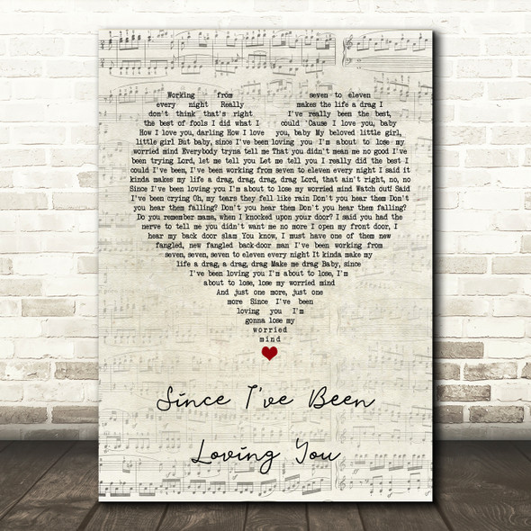 Led Zeppelin Since I've Been Loving You Script Heart Song Lyric Quote Music Poster Print