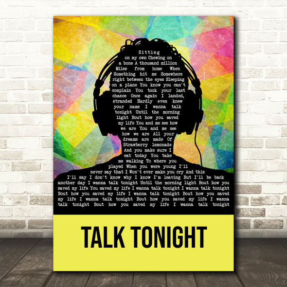 Oasis Talk Tonight Multicolour Man Headphones Song Lyric Quote Music Poster Print